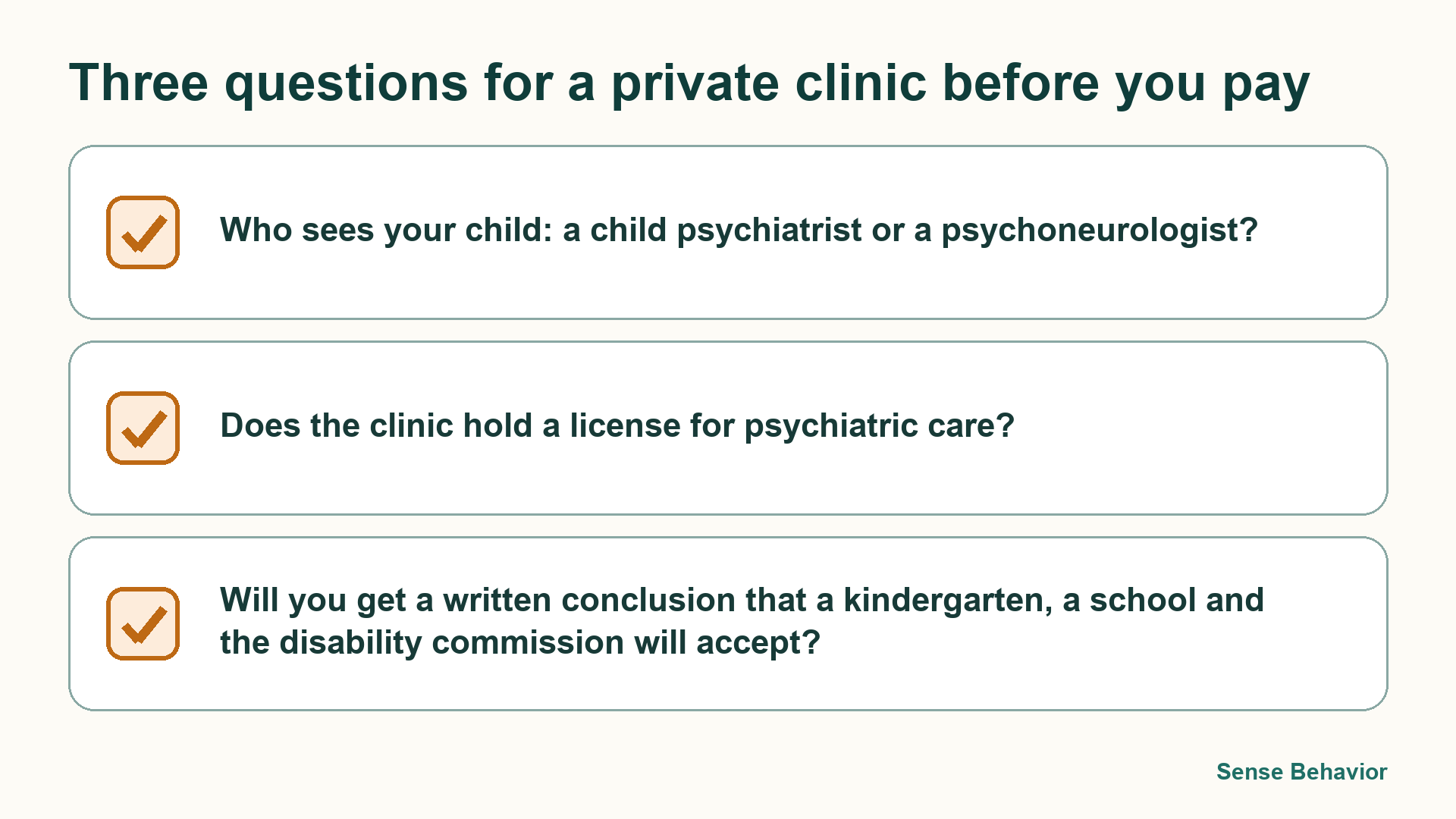 Checklist card: three questions to ask a private clinic in Uzbekistan before paying for an assessment: who sees the child (child psychiatrist or psychoneurologist), whether the clinic holds a license for psychiatric care, whether it issues a written conclusion accepted by kindergartens, schools and the disability commission